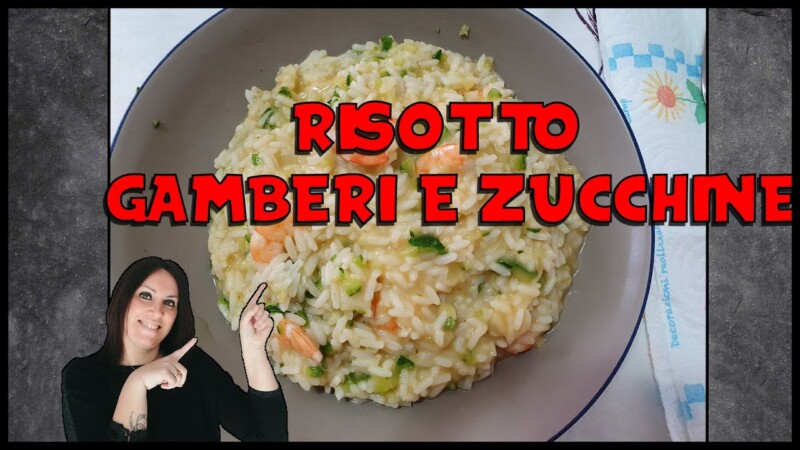 Risotto alle zucchine e gamberetti con il Bimby